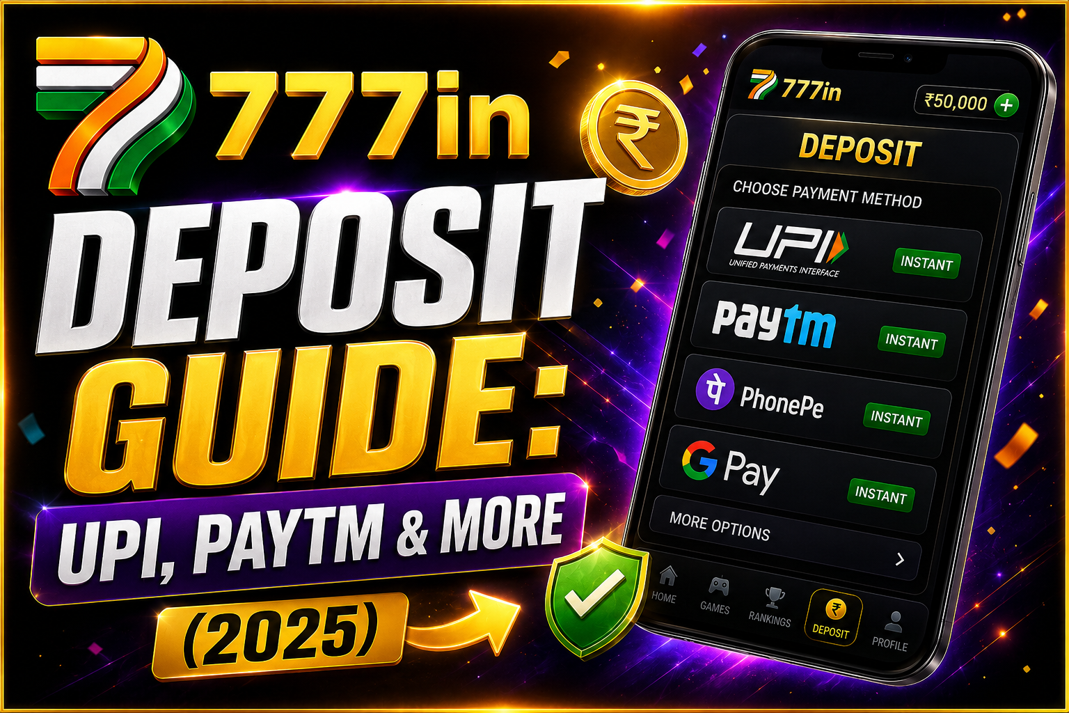 777in deposit guide UPI Paytm PhonePe GPay